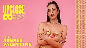 Up Close VR with Aubree Valentine, Scene #01